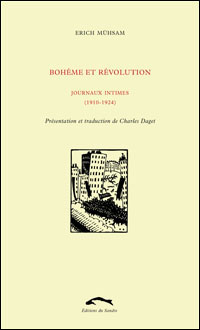 E. Mühsam, Bohême et révolution