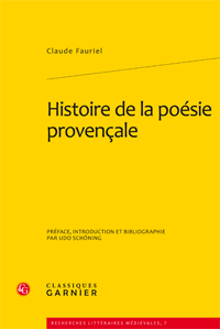 C. Fauriel. Histoire de la poésie provençale