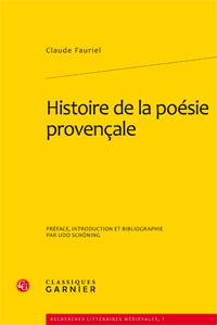 C. Fauriel. Histoire de la poésie provençale