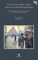 K. Becker (dir.), La pluie et le beau temps dans la littérature française