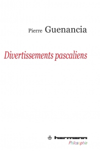 P. Guenancia, Divertissements pascaliens