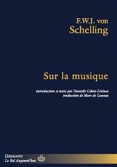 F.W.J. von Schelling, Sur  la musique