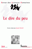 Revue des Sciences humaines, 304: F. Villain (dir.), Le dire du peu