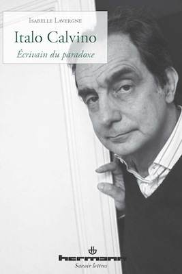 I. Lavergne, Italo Calvino - Ecrivain du paradoxe