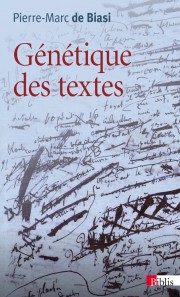 P.-M. de Biasi, Génétique des textes