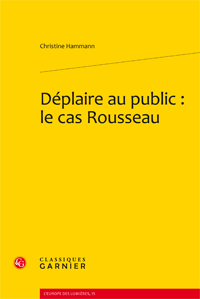 Chr. Hammann, Déplaire au public : le cas Rousseau