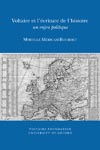 M. Méricam-Bourdet, Voltaire et l’écriture de l’histoire: un enjeu politique