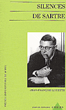 J.-F. Louette, Silences de Sartre