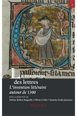 H. Bellon-Méguelle et al (éd.), La Moisson des lettres. L'Invention littéraire autour de 1300