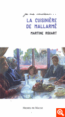 M. Rouart, La cuisinière de Mallarmé