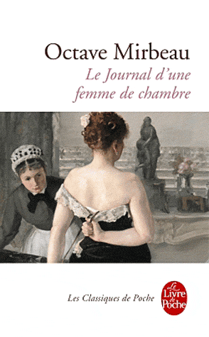 Octave Mirbeau, Le Journal d'une femme de chambre (P. Glaudes éd.)