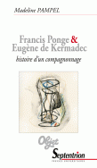 M. Pampel, Francis Ponge & Eugène de Kermadec, histoire d'un compagnonnage