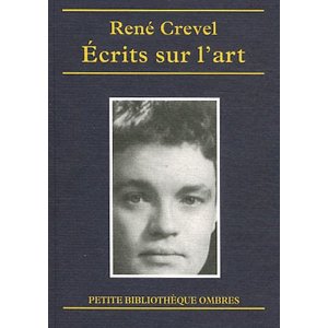 R. Crevel, Ecrits sur l'art