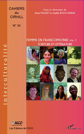 A. Pauzet et S. Roch-Veiras (dir.), Femmes en francophonie (Volume 1) - Ecriture et littérature