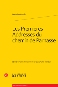 Louis Du Gardin, Les Premieres Addresses du chemin de Parnasse