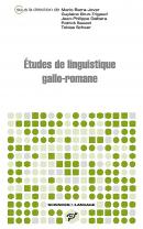 M. Barra-Jover, G. Brun-Tritgauid, J.-Ph. Dalbera, P. Sauzet et T. Scheer (dir.), Études de linguistique gallo-romane