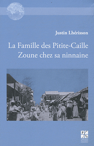 J. Lhérisson, La Famille des Pitite-Caille Zoune chez sa ninnaine