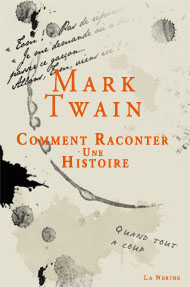 M. Twain, Comment raconter une histoire