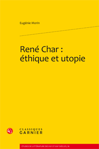 E. Morin, René Char éthique et utopie
