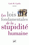 C. Cipolla, Les Lois fondamentales de la stupidité humaine