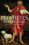 A. Vauchez, Prophètes et prophétisme