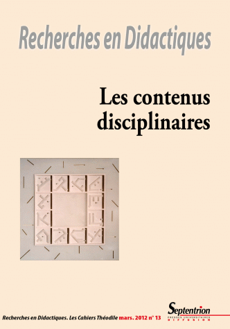 Recherches en didactique, 13: Les contenus disciplinaires