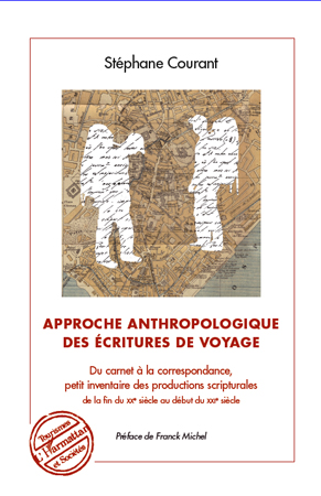 S. Courant, Approche anthropologique des écritures de voyage
