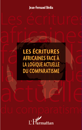 J.-F. Bédia, Les Ecritures africaines face à la logique actuelle du comparatisme