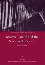 E. Sansavior, Maryse Condé and the Space of Literature
