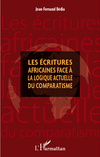 J.-F. Bédia, Les écritures africaines face à la logique actuelle du comparatisme