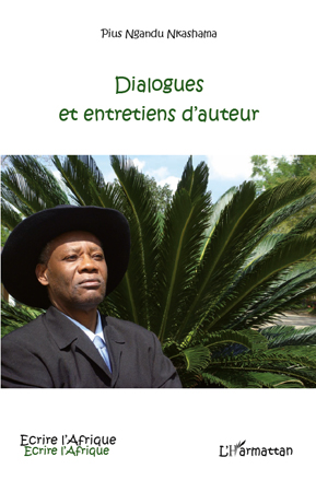 P. Ngandu Nkashama, Dialogues et entretiens d'auteur