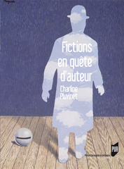 Ch. Pluvinet, Fictions en quête d'auteur