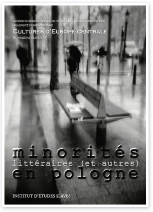 Cultures d'Europe centrale, hors-série n° 8 : Minorités littéraires (et autres) en Pologne
