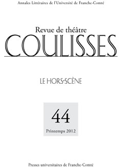 Le Hors-Scène (Coulisses, n° 44)
