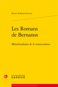 K. Robinot-Serveau, Les Romans de Bernanos. Métamorphoses de la transcendance