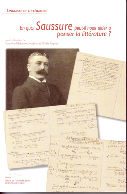 S. Bédouret, G. Prignitz (dir.), En quoi Saussure peut-il nous aider à penser la littérature ?