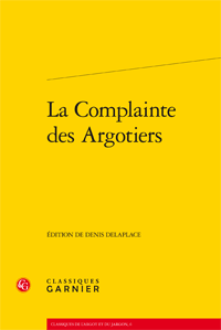 La Complainte des Argotiers (D. Delaplace éd.)