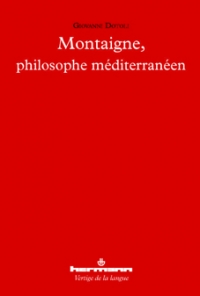 G. Dotoli, Montaigne, philosophe méditerranéen