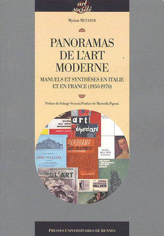 M. Métayer, Panoramas de l'art moderne. Manuels et synthèses en Italie et en France (1950-1970)