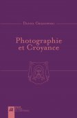 D. Grojnowski, Photographie et Croyance