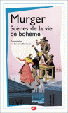 H. Murger, Scènes de la vie de bohème (GF-Flammarion)