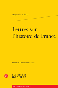 A. Thierry, Lettres sur l'histoire de France 