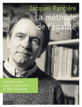 J. Rancière, La méthode de l'égalité