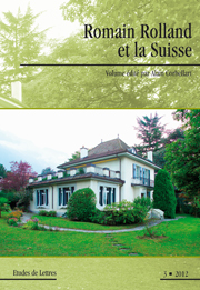 Études de lettres, 2012, 3: Romain Rolland et la Suisse (A. Corbellari, éd.)