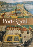 L. Plazenet, Port-Royal