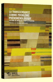 E. San, La Transcendance comme problème phénoménologique: lecture de Merleau-Ponty et Patocka
