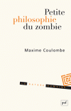 M. Coulombe, Petite philosophie du zombie