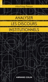 A. Krieg-Planque, Analyser les discours institutionnels