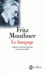 F. Mauthner, Le Langage