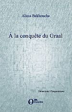 A. Bekhouche, A la conquête du Graal